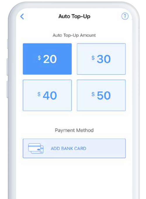 Select Auto Top-up Amount & add your Card